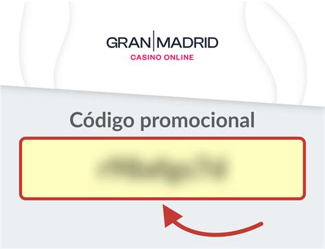 casino gran madrid codigo promocional - Código promocional Casino Gran Madrid: 